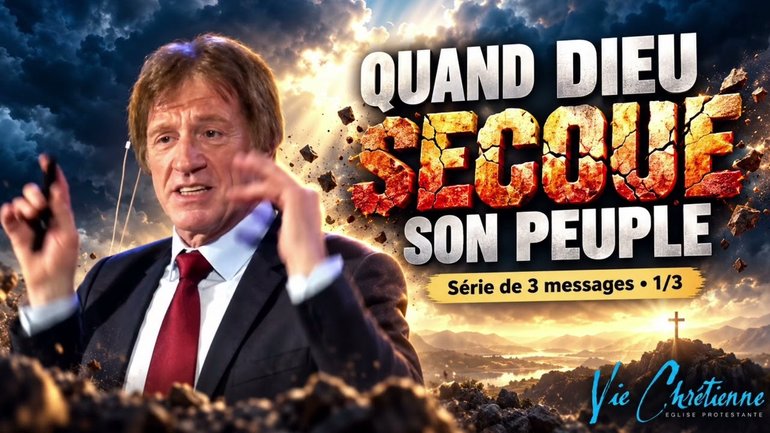 Quand Dieu secoue son peuple - message seul avec son amélioré