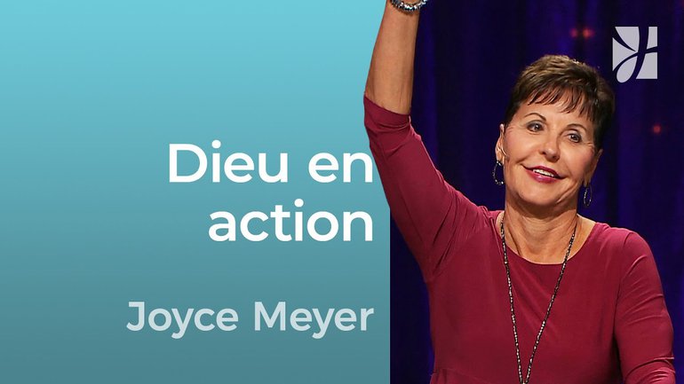 Dieu en action - Interrompu par Dieu - Joyce Meyer - Grandir avec Dieu