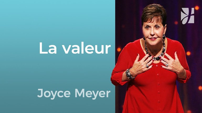2mn avec Joyce Meyer - Vous avez de la valeur - 708
