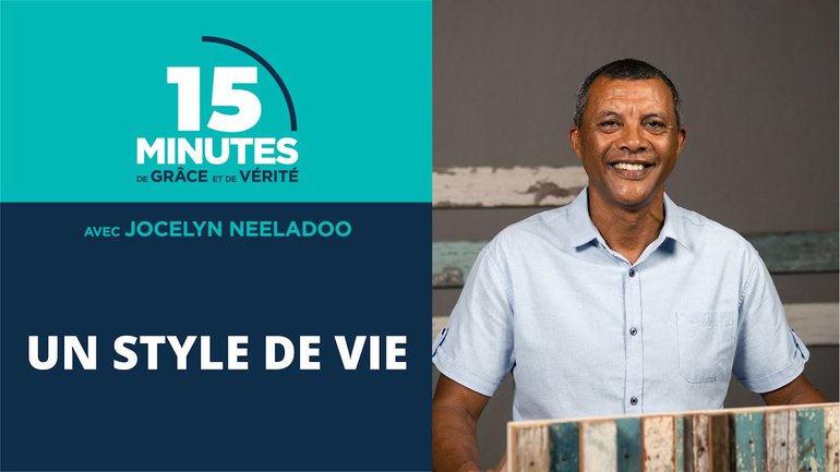 Un style de vie | Jocelyn Neeladoo