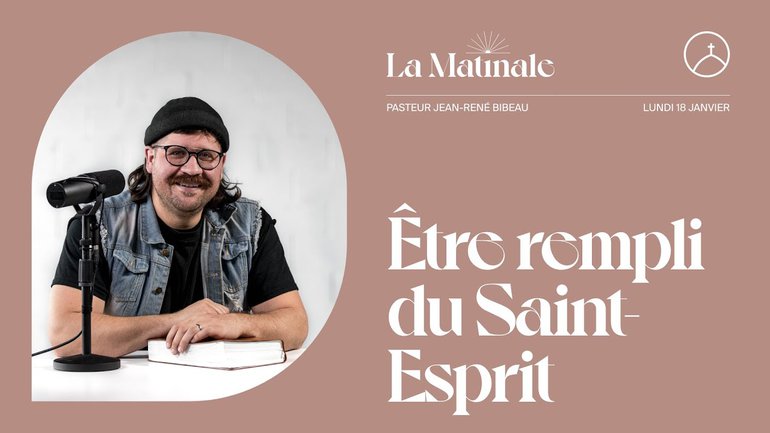Être rempli du Saint-Esprit | Jean-René Bibeau