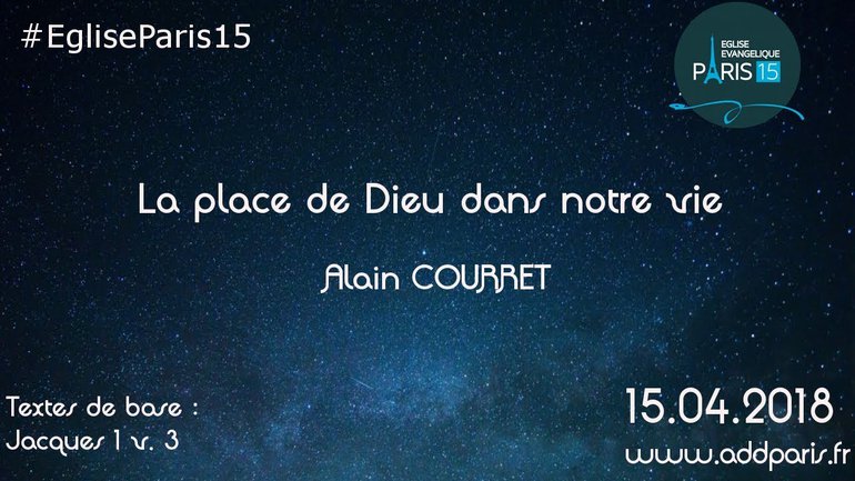 La place de Dieu dans notre vie - Alain COURRET