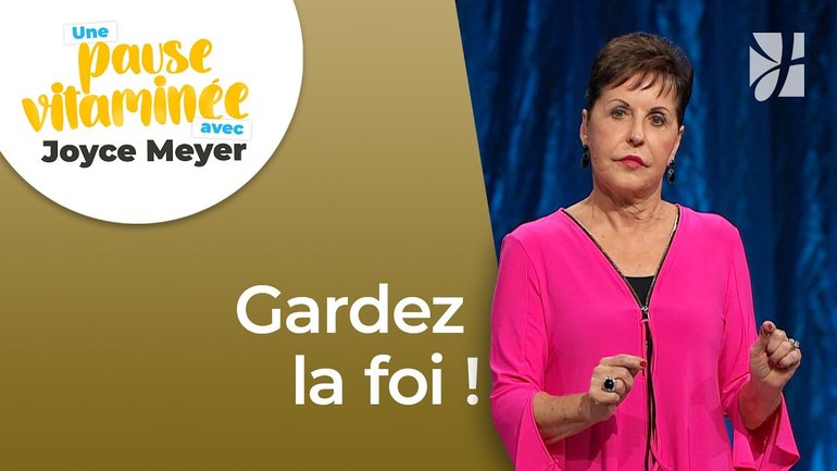 Pause vitaminée avec Joyce - Même si..., je crois en Dieu - Maîtriser mes pensées