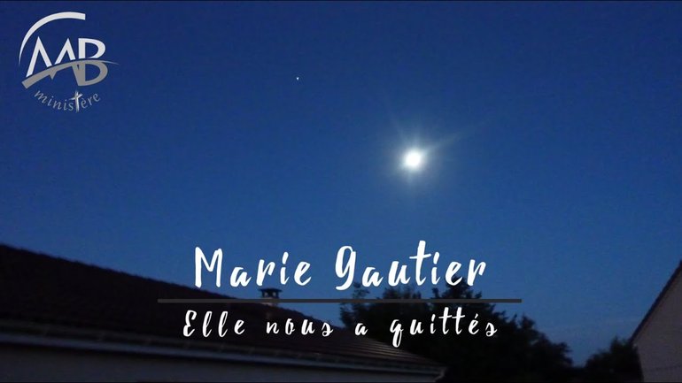 Elle nous a quittés_Marie Gautier _MBminstère  (Clip Officiel)