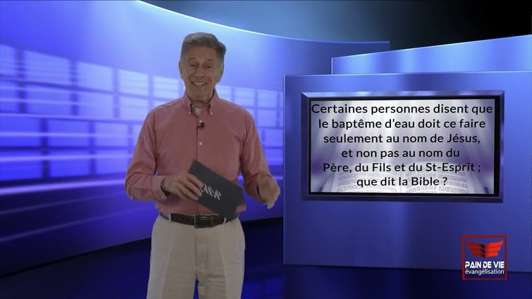 S01E21 Au nom de qui doit-on faire le baptême d'eau?