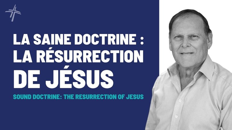 LA SAINE DOCTRINE : LA RÉSURRECTION DE JÉSUS | MIKI HARDY | 19/01/2025