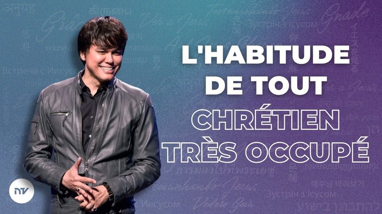 Comment aller à la rencontre de Jésus dans la Parole ? | Joseph Prince | New Creation TV Français