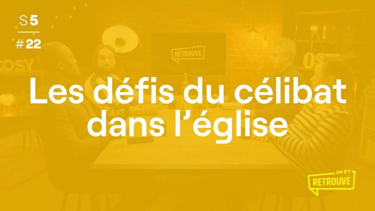 Les défis du célibat dans l’église