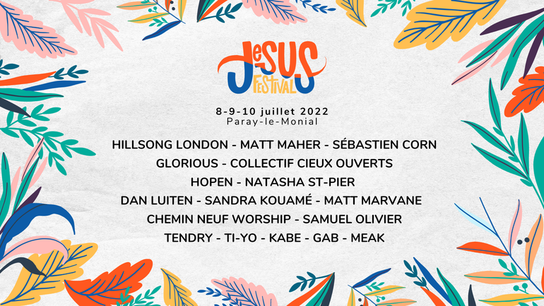 Jesus Festival : la liste des artistes s'allonge ! 🧑🏻‍🎤🧔👩🏽‍🦱🎙️
