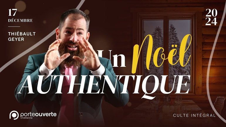 Un Noël authentique - Thiébault Geyer [17/12/2024]