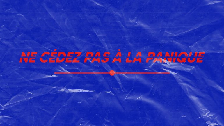 Ne cédez pas à la panique