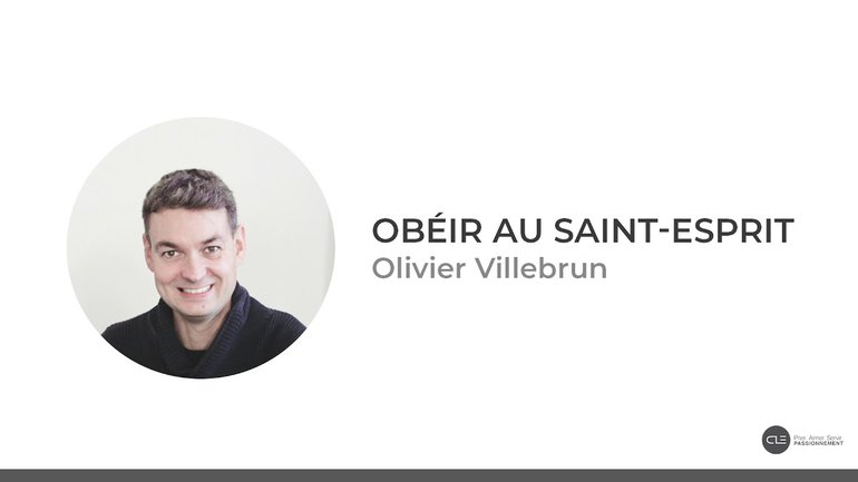 Obéir au Saint-Esprit - Olivier Villebrun