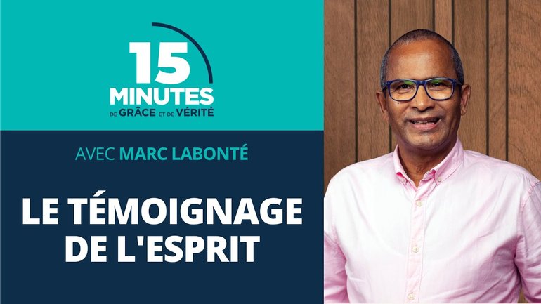 Le témoignage de l'Esprit | Qui est Jésus ? #12 | Marc Labonté