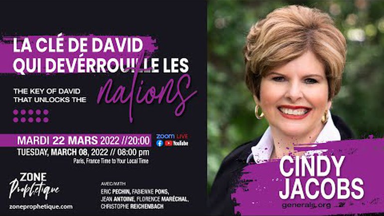 La clé de David qui déverrouille les nations - The key of David that unlocks nations - Cindy Jacobs