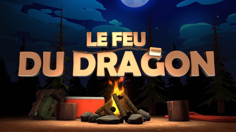 Le feu du dragon (épisode#10) _Feu de camp