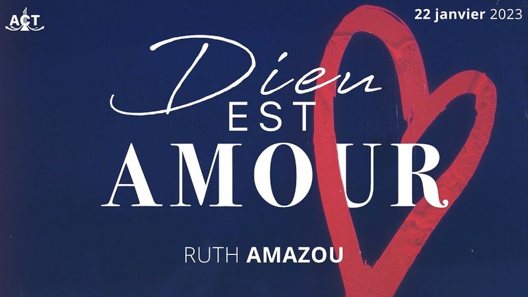 Dieu est amour par Ruth Amazou