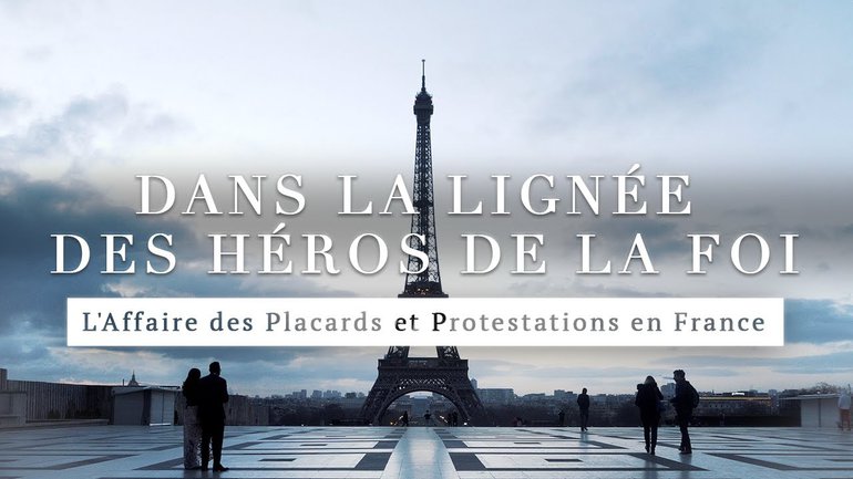  L'Affaire des Placards et Protestations en France - Episode 27