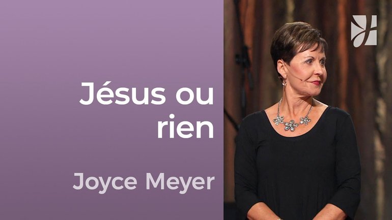 Jésus ou rien - 2mn avec Joyce Meyer - Jésus ou rien - Avoir des relations saines