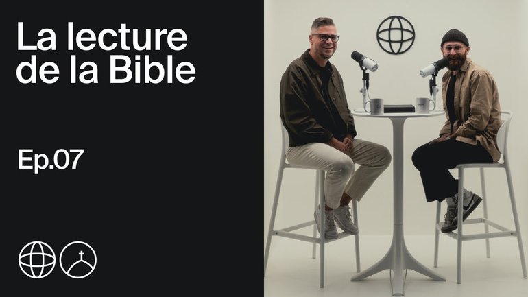 La lecture de la Bible | Réplica EP7