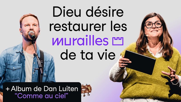 Dieu désire restaurer les murailles de ta vie - Marie Agostini