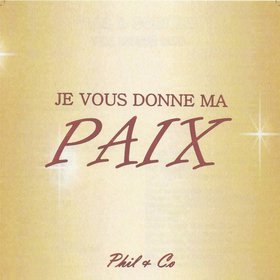 Je vous donne ma paix