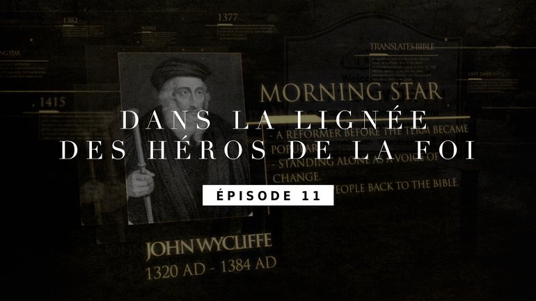 John Wycliffe - L'étoile du matin - Épisode 11