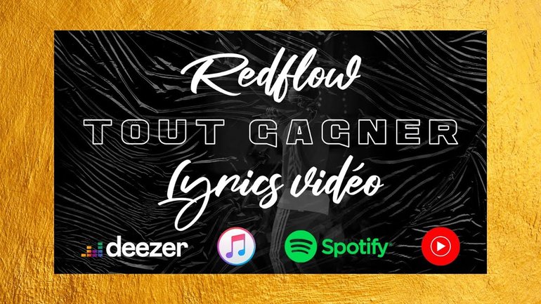 Redflow - Tout Gagner (Official Lyric Video)