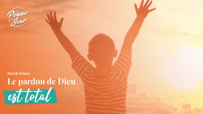 Le pardon de Dieu est total