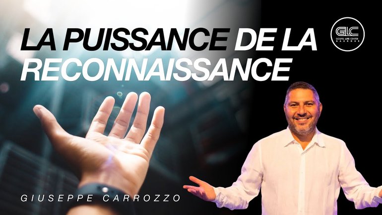 La Puissance de la Reconnaissance  | GLC BAUDOUR