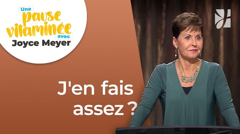 Pause vitaminée avec Joyce - La peur de ne pas plaire à Dieu - Fortifié par la foi