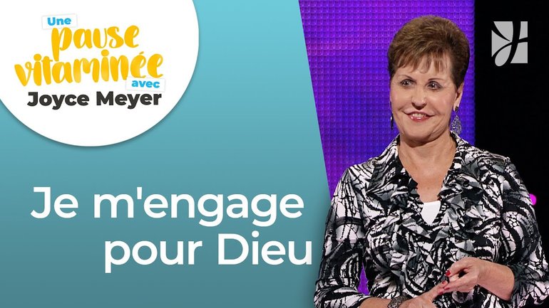 S'engager complètement pour Dieu | Pause vitaminée avec Joyce
