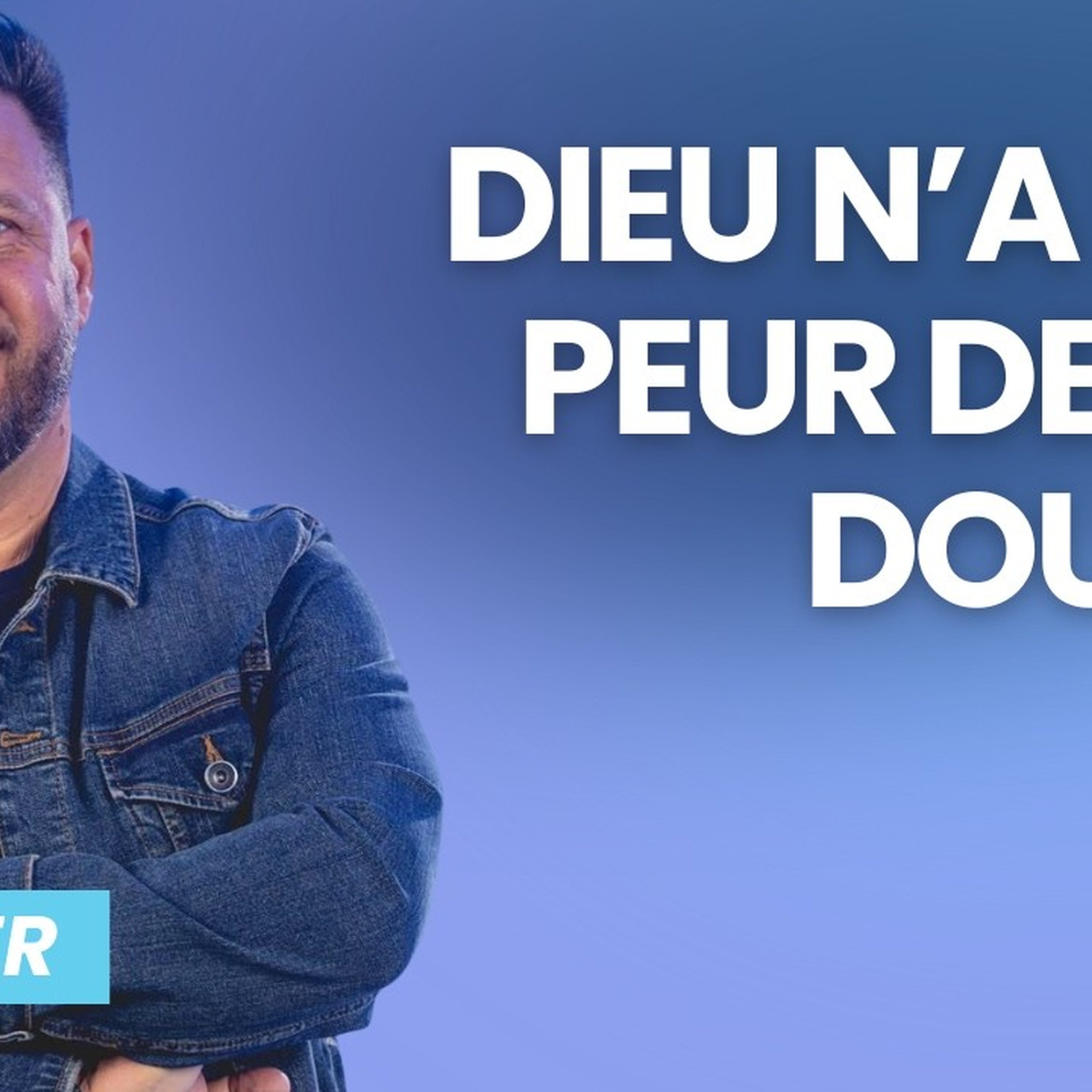 Même si tu es le seul à douter, Dieu reviendra pour toi !