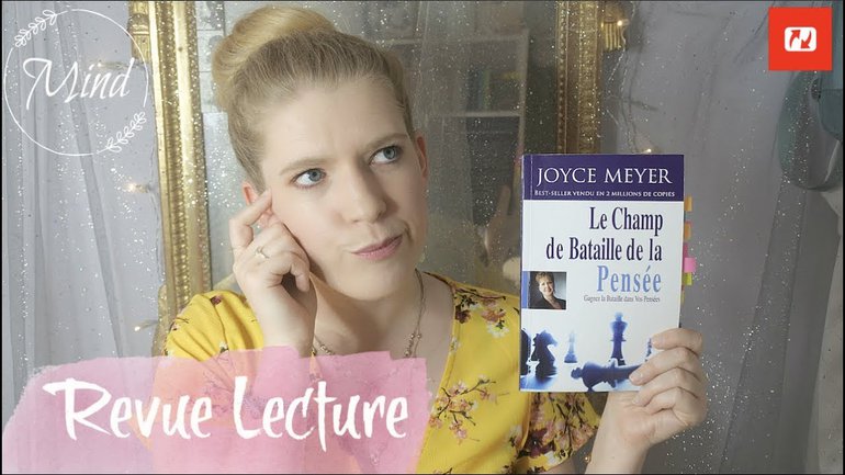 La revue d'Andréa - "Le champ de bataille de la pensée" Joyce Meyer