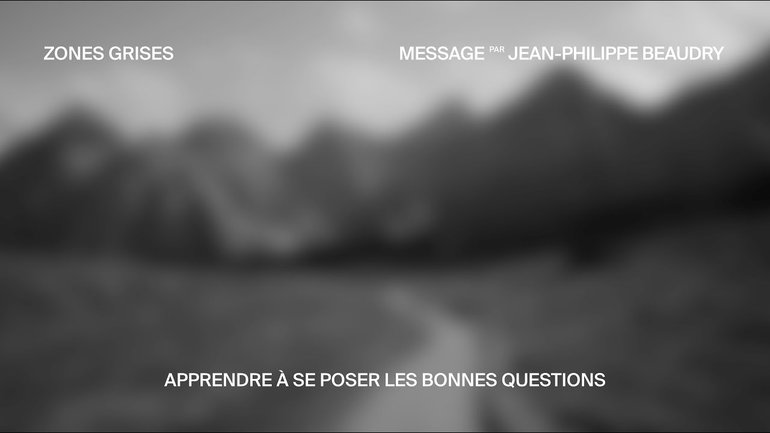 Apprendre à se poser les bonnes questions - Jean-Philippe Beaudry | ZONES GRISES