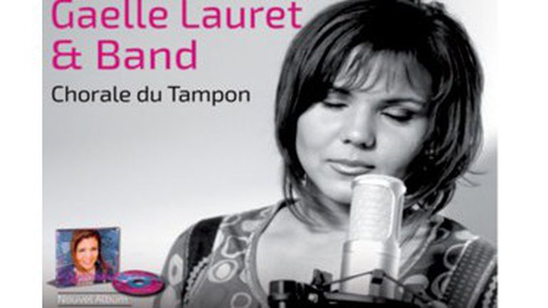 Chorale du Tampon " Gaelle Lauret & Band " le 10 et 12 avril 2015 à la Reunion