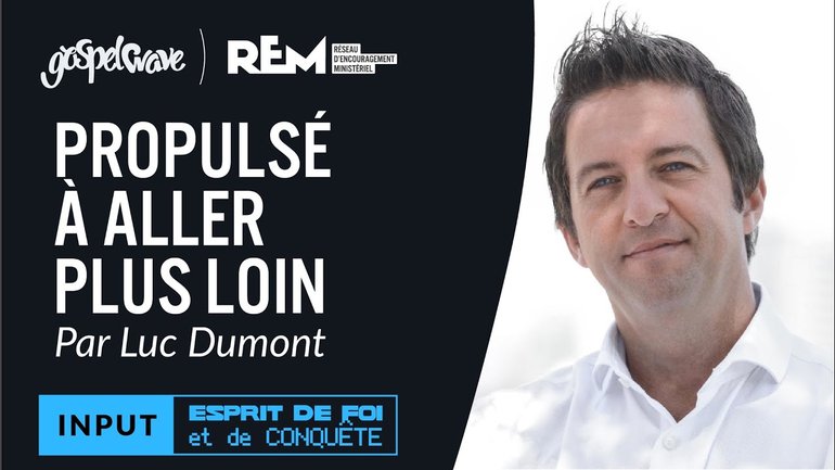 REM - Propulsé à aller plus loin - Luc Dumont
