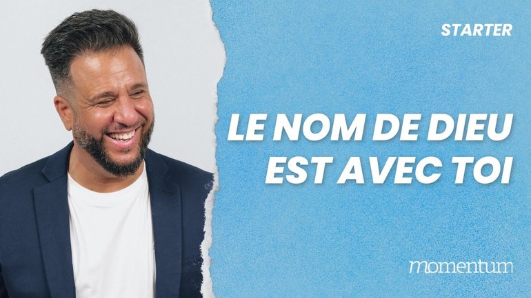 Le nom de Dieu est avec toi