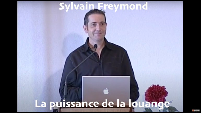 Sylvain Freymond : La puissance de louange