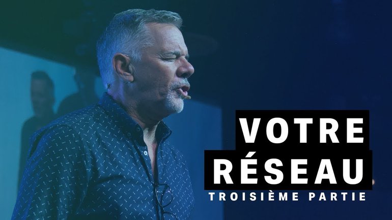 Paul Marc Goulet - Votre réseau - Troisième partie