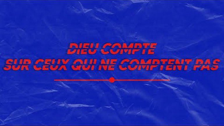 Dieu compte sur ceux qui ne comptent pas
