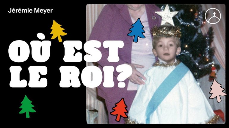 Où est le roi ? | Jérémie Meyer