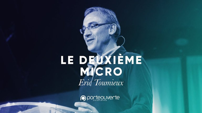 Le deuxième micro - Eric Toumieux [Culte PO 07/05/2019]
