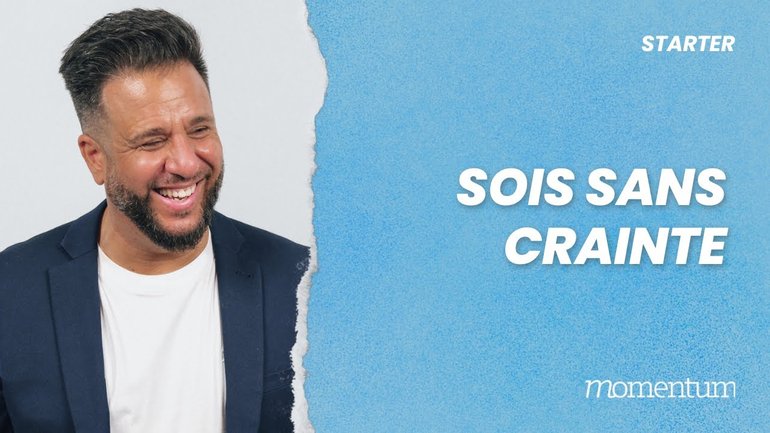 Sois sans crainte