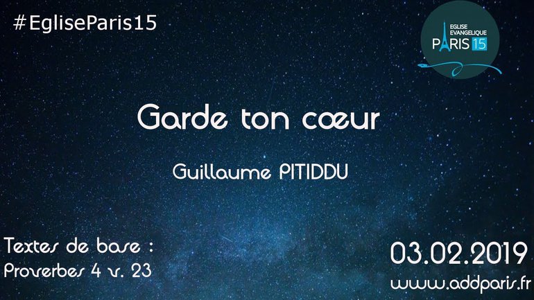 Garde ton coeur - Pasteur Guillaume PITIDDU