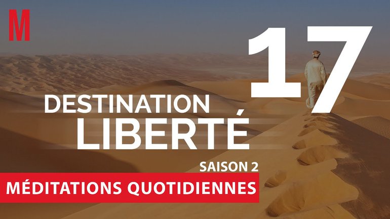 Destination Liberté (S2) Méditation 17 - Exode 20.12 & Exode 20.17 - Jean-Pierre Civelli -Église M