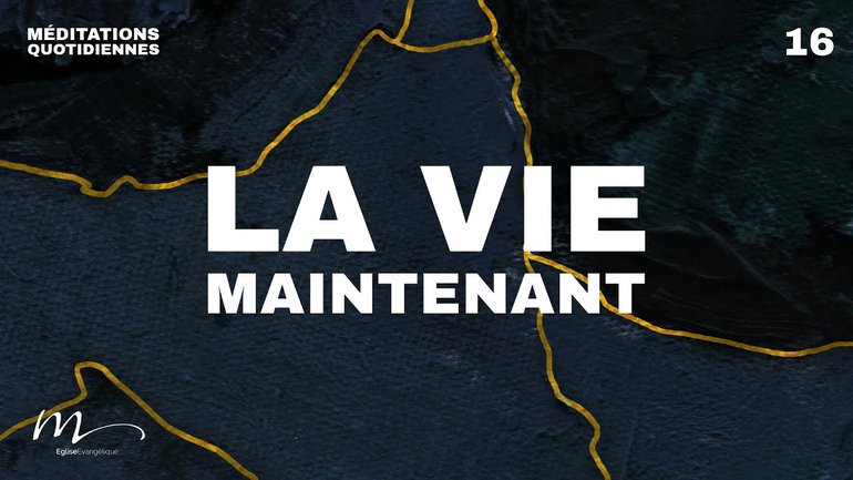 La vie, maintenant - Brisés Méditation 16 - Romains 6.11 -  Jérémie Chamard