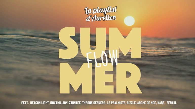 SUMMER FLOW - A Christian Music Playlist