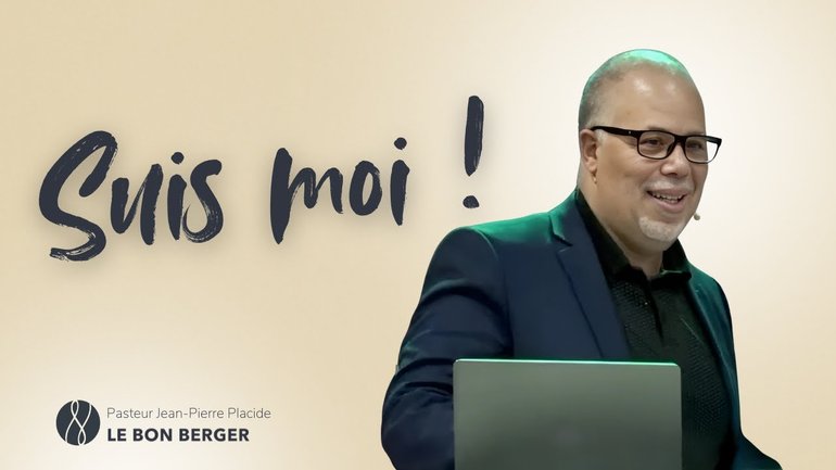 Suis moi ! - Pasteur Jean-Pierre Placide - 29/12