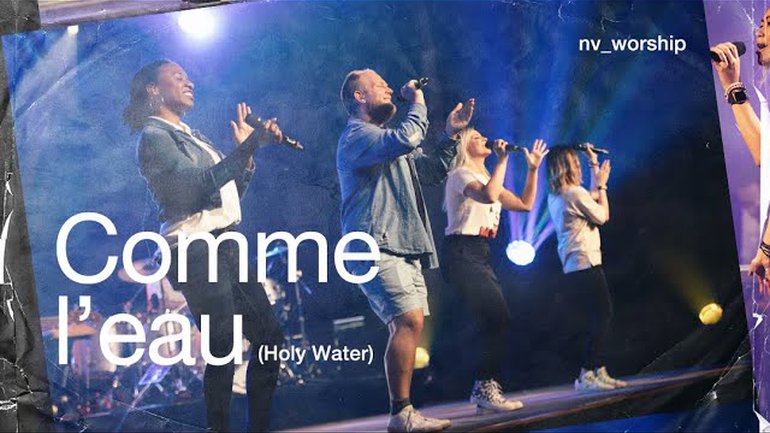 Comme l'eau (Holy Water cover) _NV Worship  _FRENCH VERSION