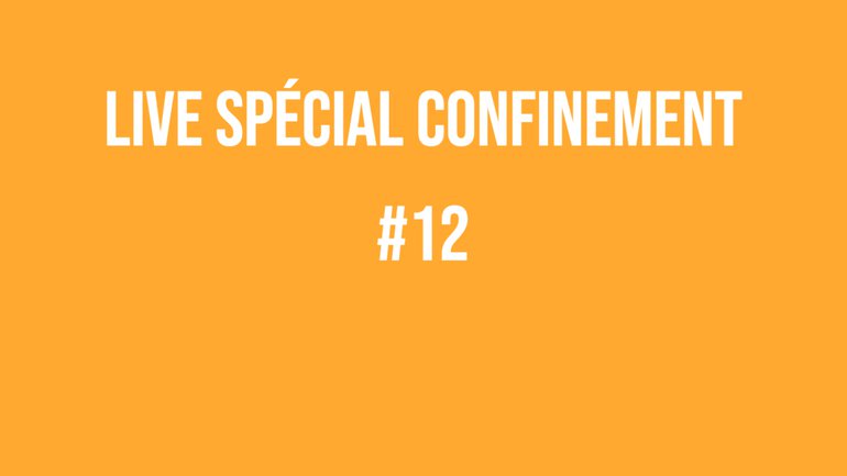 Live spécial confinement #12 - avec Jean Lepennec